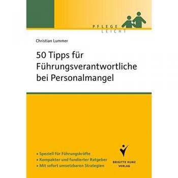 50 Tipps für Führungskräfte bei Personalmangel
