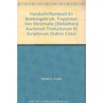 Handschriftenbezit En Boekengebruik. Trappisten Van Westmalle: 14