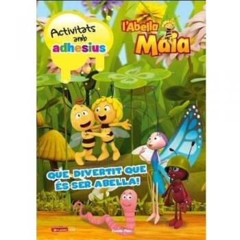 L'Abella Maia. Que divertit que és ser abella! (Tapa blanda).