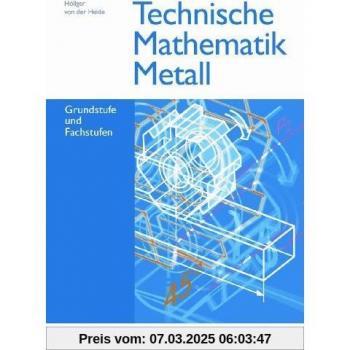 Jutta Höllger Technische Mathematik Metall, Grund