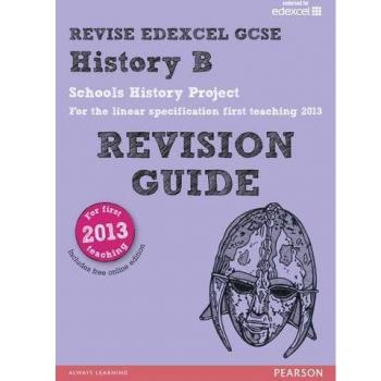 REVISE Edexcel GCSE History B Schools History Project Revision Guide