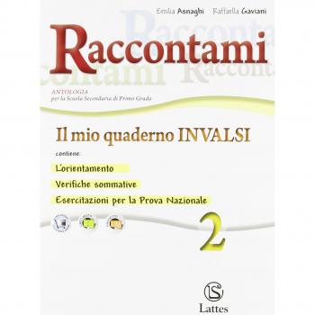 Raccontami. Il mio quaderno INVALSI. Per la Scuola media