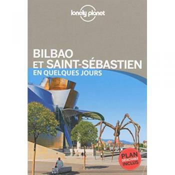 Bilbao Et Saint-Sébastien En Quelques Jours