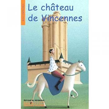 Chteau de Vincennes(le)