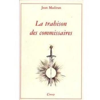 La Trahison des Commissaires