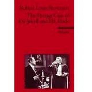 The strange case of dr. jekyll and mr. hyde