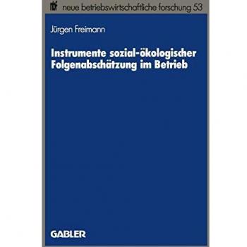 Instrumente Sozial-okologischer Folgenabschatzung Im Betrieb