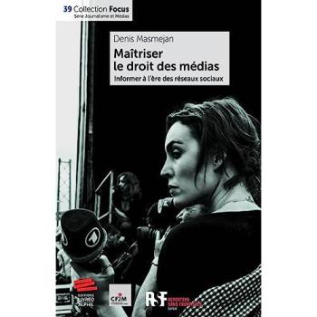 Maîtriser Le Droit Des Médias