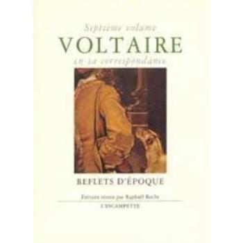 Voltaire en sa correspondance