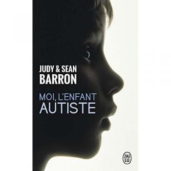 Moi, l'enfant autiste