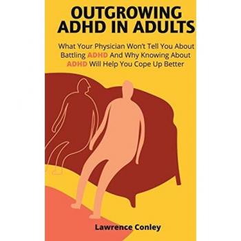 Outgrowing ADHD In Adults