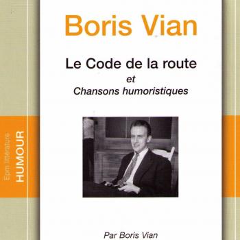 Boris VIAN / LE CODE DE LA ROUTE