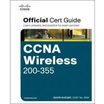 CCNA Wireless 200-355 Official Cert Guide
