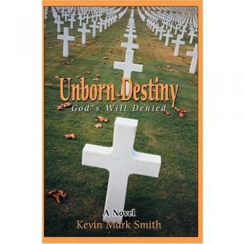 Unborn Destiny: God's Will Denied