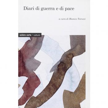 Diari di guerra e di pace
