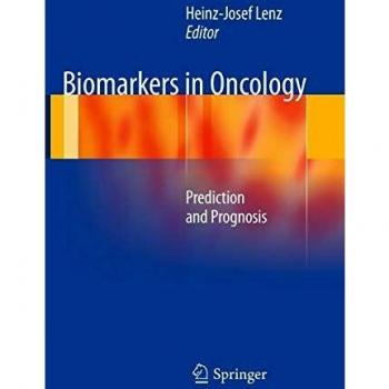 Biomarkers in Oncology: Prediction and Prognosis