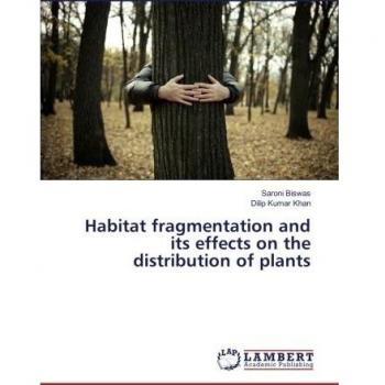Habitat fragmentation and its effects on the distribution of plants