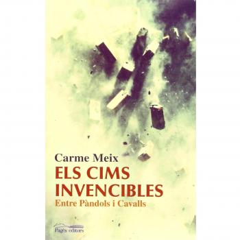 Els cims invencibles. Entre pàndols i cavalls