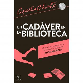 Un cadáver en la biblioteca (Espasa Narrativa)