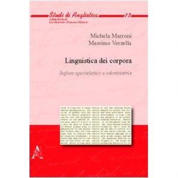 Linguistica dei corpora. Inglese specialistico e odontoiatria