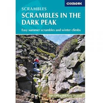 Scrambles in the Dark Peak: Easy summer scrambles and winter climbs