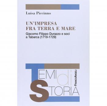 Un'impresa fra terra e mare. Giacomo Filippo Durazzo e soci a Tabarca