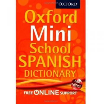 Oxford Dictionary Mini School Spanish