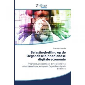 Belastingheffing op de Oegandese binnenlandse digitale economie: Progressieve belastingen