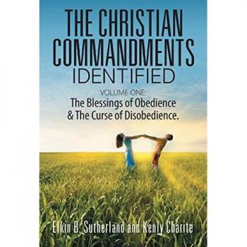Sutherland, Elkin B.: The Christian Commandments Identified