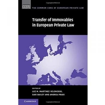 Transfer of Immovables in European Private Law