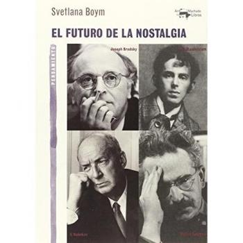 El futuro de la nostalgia (Tapa blanda con solapas).