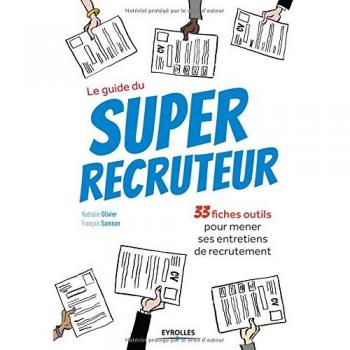 Le guide du super recruteur
