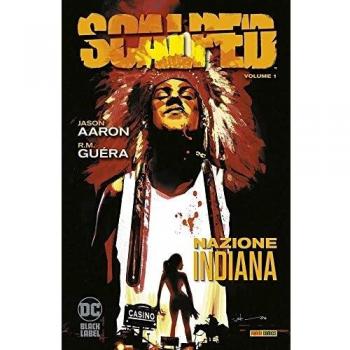 Scalped. Nazione indiana (Vol. 1