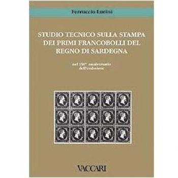 Studio tecnico sulla stampa dei primi francobolli del Regno di Sardegna nel 150º anniversario dell'emissione