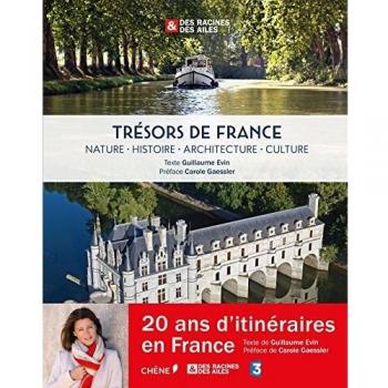 Trésors de France, des Racines et des Ailes: Nature