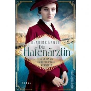 Die HafenÃ¤rztin. Ein Leben fÃ¼r die Hoffnung der Menschen (HafenÃ¤rztin 4)
