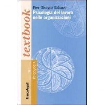 Psicologia del lavoro nelle organizzazioni