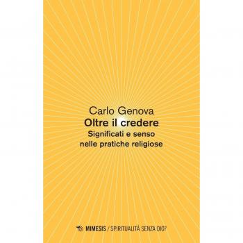 Oltre il credere. Significati e senso nelle pratiche religiose