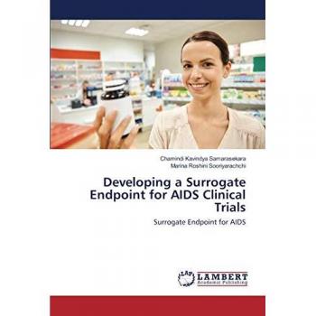 Developing a Surrogate Endpoint for AIDS Clinical Trials: Surrogate Endpoint for AIDS