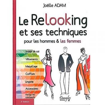 Relooking et ses techniques (le)