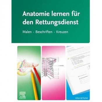 Anatomie lernen für den Rettungsdienst