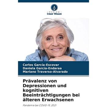 Prävalenz von Depressionen und kognitiven Beeinträchtigungen bei älteren Erwachsenen