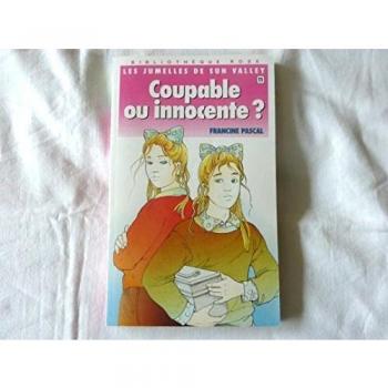 COUPABLE OU INNOCENTE ?