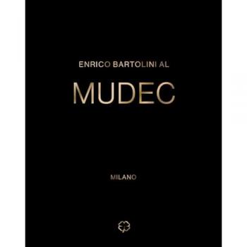 Enrico Bartolini al MUDEC