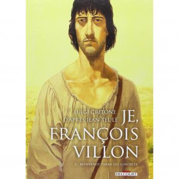Je, François Villon T02