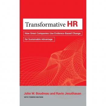 Transformative HR: Evidence-Based Change for Sustainable Advantage (Hardback)