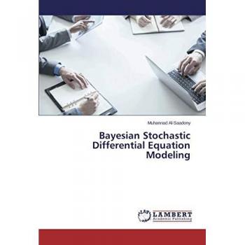 Al-Saadony, Muhannad: Bayesian Stochastic Differential Equation Modeling