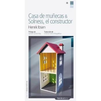 Casa de muñecas; solness, el constructor (Tapa blanda).