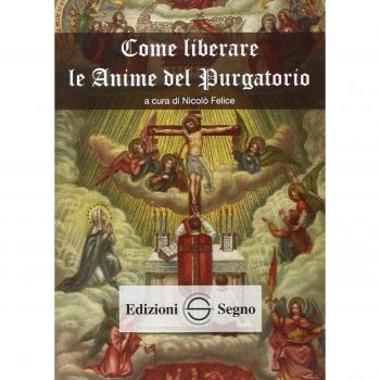 Come liberare le anime del Purgatorio