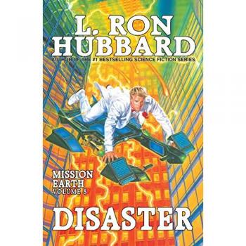 Hubbard, L. Ron: Disaster